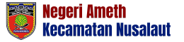 Negeri Ameth – Kecamatan Nusalaut